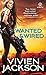 Wanted and Wired (Tether, #1)