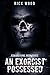 An Exorcist Possessed (Edwa...