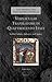 Translating Humanism in Quattrocento Italy (Late Medieval and... by Andrea Rizzi