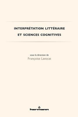 Interprétation littéraire et sciences cognitives