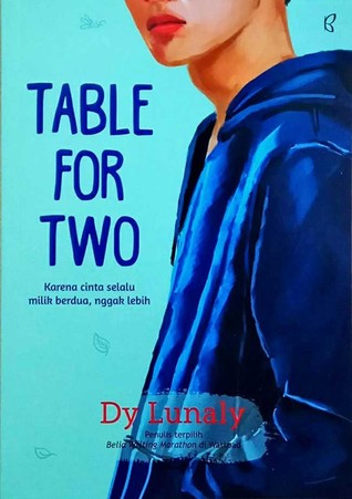 Table For Two: Karena Cinta Selalu Milik Berdua, Nggak Lebih (Paperback)