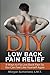 DIY Low Back Pain Relief: 9...
