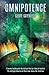 Omnipotence: Book I: Odyssey