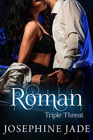 Roman (Triple Threat)
