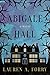 Abigale Hall by Lauren A. Forry