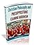 Christian Philosophy and Presuppositional Apologetics Examine Buddhism: Refuting The Religion of Buddha at Its Foundation (Presuppositional Apologetics and World Religions Book 7)