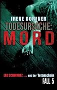 Todesursache: Mord: Leo Schwartz...und der Totenschein