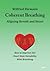 Coherent Breathing: Aligning Breath and Heart