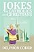 Jokes for Catholics and Christians