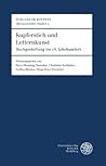 Kupferstich Und Letternkunst: Buchgestaltung Im 18. Jahrhundert (Wieland Im Kontext. Ossmannstedter Studien) (German Edition)