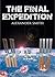 The Final Expedition by Alexander Smith
