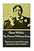 Oscar Wilde - The Picture Of Dorian Gray: “Experience is merely the name men gave to their mistakes.”