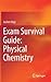 Exam Survival Guide: Physic...