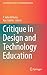 Critique in Design and Technology Education by Williams