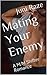 Mating Your Enemy: A M/M Shifter Romance