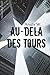 Au-dela des tours (French Edition)