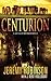 Centurion (A Jack Sigler Continuum Novella)