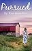 Pursued (Mail Order Brides of the West #1)