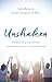 Unshaken: Experience the Power and Peace of a Life of Prayer