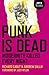 Punk Is Dead by Richard Cabut