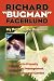 Richard "Bugman" Fagerlund: My Path to the Bugman, With an Earth-Friendly Guide to Pest Management for Home and Garden