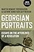 Georgian Portraits: Essays on the Afterlives of a Revolution