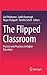 The Flipped Classroom
