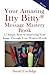 Your Amazing Itty Bitty Message Mastery Book: 15 Simple Steps to Improving Your Image through Your Written Words