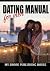 Dating Manual For Men: The ...