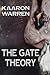The Gate Theory