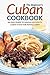 The Beginner's Cuban Cookbo...