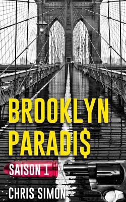 Brooklyn Paradis: saison 1 - intégrale (French Edition)
