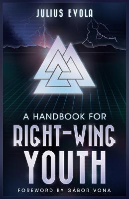 A Handbook for Right-Wing Youth (Paperback)