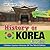 History Of Korea For Kids: A History Series - Children Explore Histories Of The World Edition