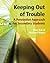 Keeping out of Trouble: A Preventive Approach for Secondary Students