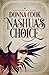 Nashua's Choice: A Realm of...