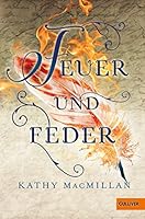 Feuer und Feder