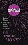 The End of Money by New Scientist
