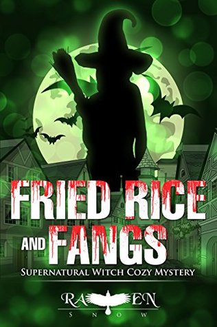 Fried Rice and Fangs (Harper "Foxxy" Beck #10)