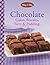Chocolate Cakes, Biscuits, Tarts & Puddings (Making & Baking)