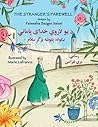 The Stranger's Farewell: English-Pashto Edition (Teaching Stories) The Stranger's Farewell: English-Pashto Edition (Teaching Stories)