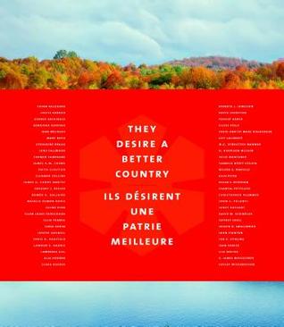 They Desire a Better Country/Ils désirent une patrie meilleure (Hardcover)