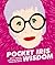 Pocket Iris Wisdom: Witty Quotes and Wise Words from Iris Apfel