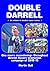 Double Darrell by Martin Bull
