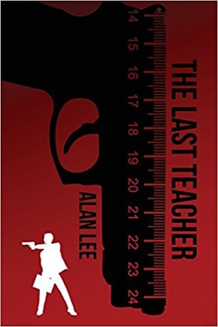 The Last Teacher (Mackenzie August #0.5)