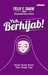 Yuk, Berhijab! by Felix Y. Siauw
