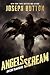 Angels Scream: An Echo Team...