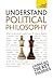 Understand Political Philosophy by Mel Thompson