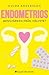 Endometrios : mensvärken från helvetet