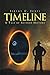 Timeline: A Tale of Altered...